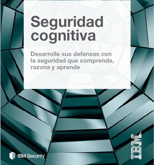 Ciberseguridad cognitiva según IBM [Whitepaper en español]