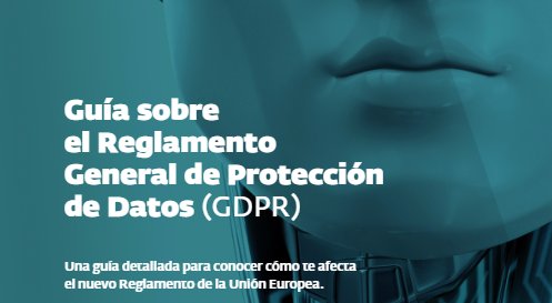 Guía sobre el Reglamento General de Protección de Datos (GDPR). Por abanlex [40 pgs. en pdf]